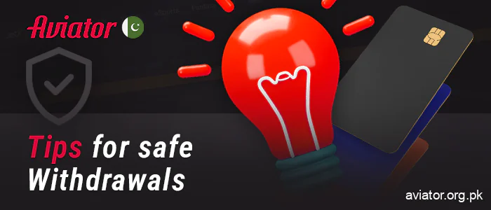 Use Tips for a secure withdrawal of your winnings at Aviator