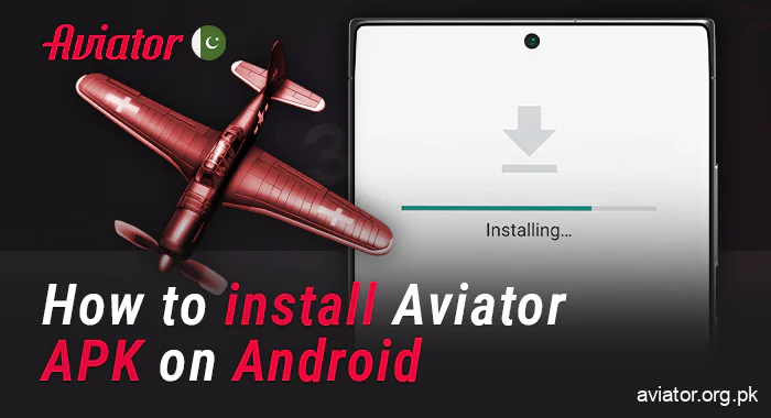 Installation process of Aviator app on android