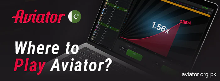Where to play Aviator online for residents of Pakistan