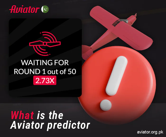 About Predictor for online Aviator in Pakistan